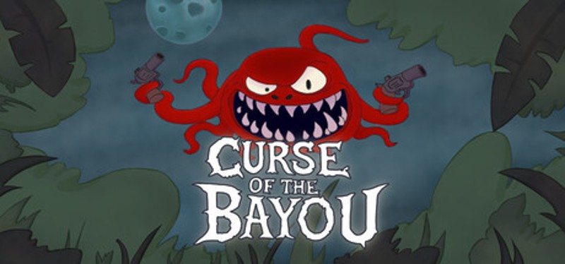 Curse Of The Bayou Image