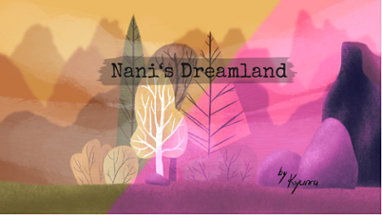 Nani's Dreamworld Image