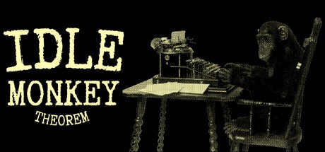 Games like Idle Monkey Theorem