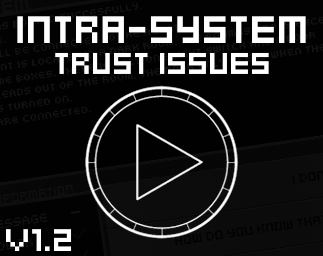 Games like Intra-System: Trust Issues