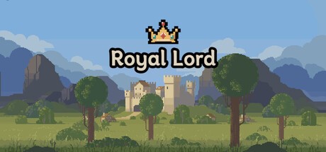 Games like Royal Lord - 王权领主