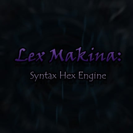 Lex Makina: Syntax Hex Engine Image