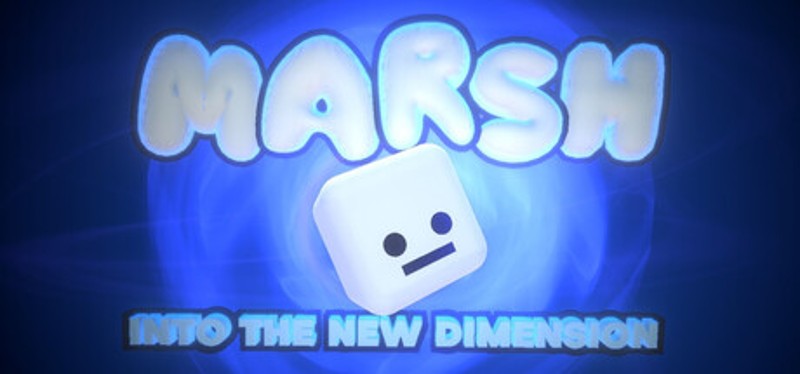 Marsh Into the New Dimension Image