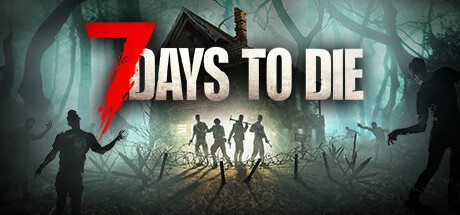 Games like 7 Days to Die