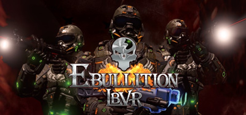 Ebullition LBVR Game Cover