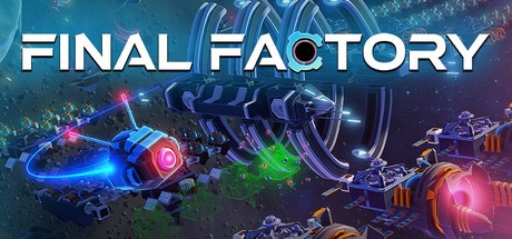 Games like Final Factory