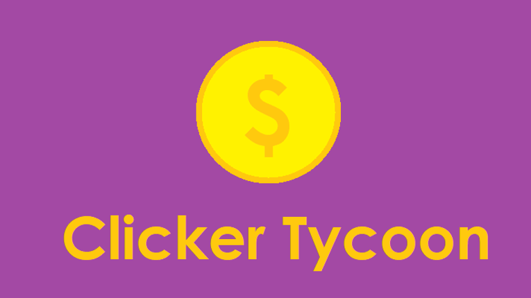 Clicker Tycoon Image