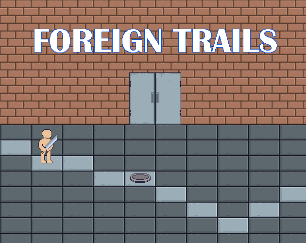 Games like Foreign Trails
