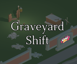 Graveyard shift Image