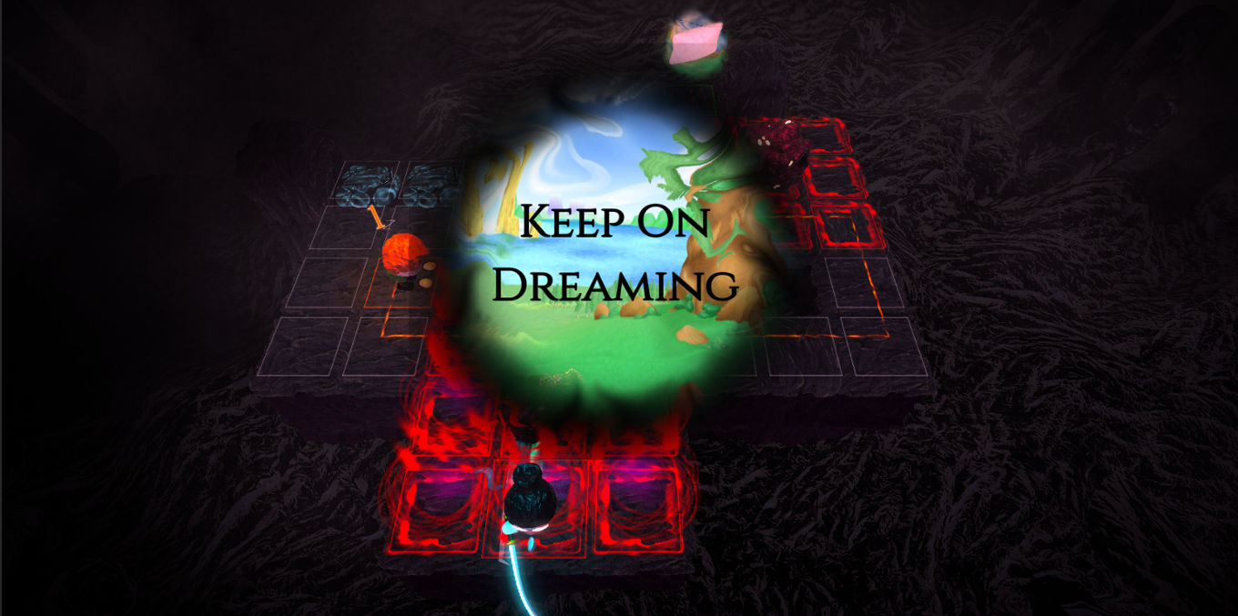 Games like Keep On Dreaming