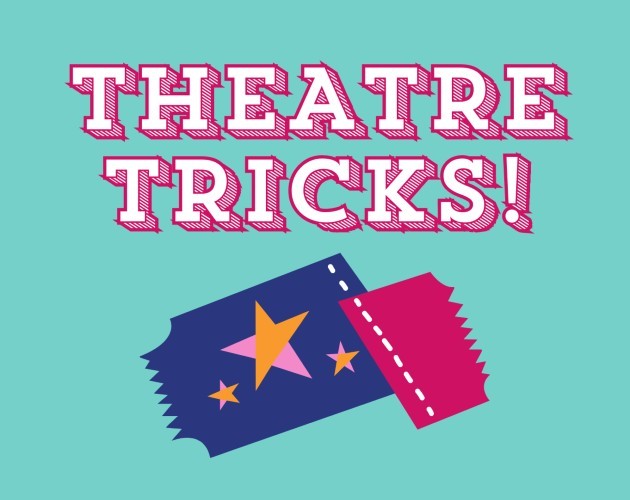 Games like Theatre Tricks!