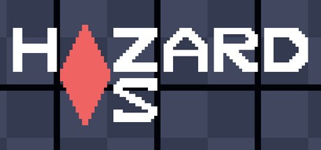 Games like hazard versus