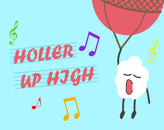 Holler up high Game Cover