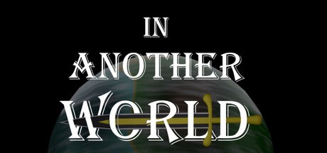 Games like In Another World