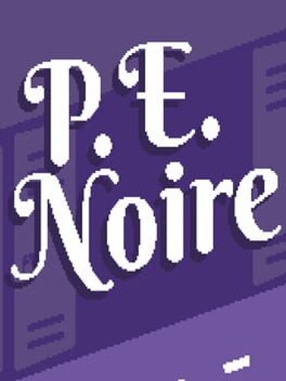 P.E. Noire Image