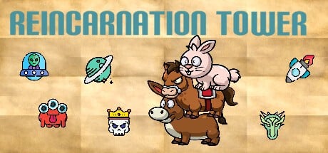 Games like Reincarnation Tower