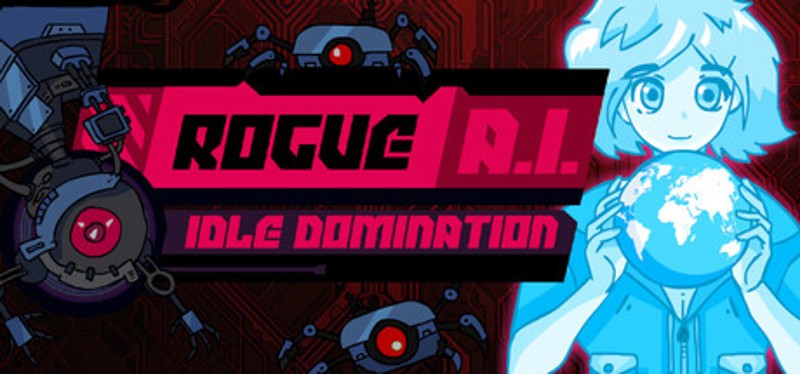 Rogue AI: Idle Domination Image