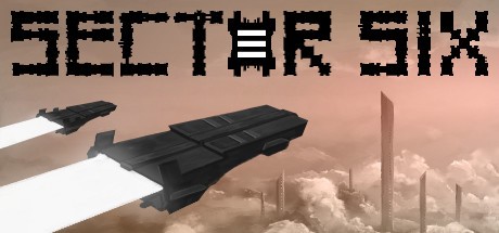 Games like Sector Six