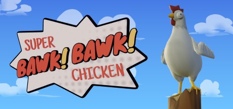 Games like Super BAWK BAWK Chicken