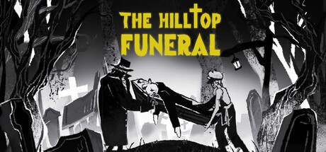 Games like The Hilltop Funeral