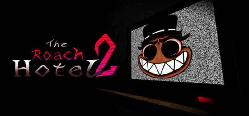 The Roach Hotel - Chapter 2 Image