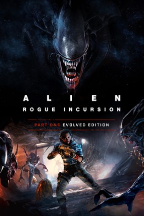 Alien: Rogue Incursion - Part One: Evolved Edition Image