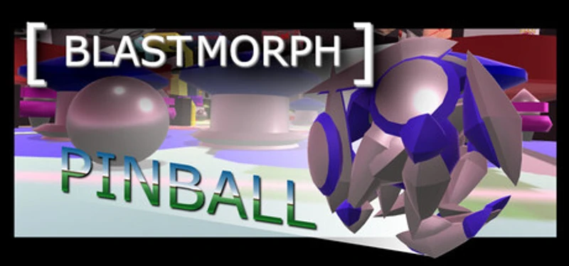 BlastMorph: Pinball Image