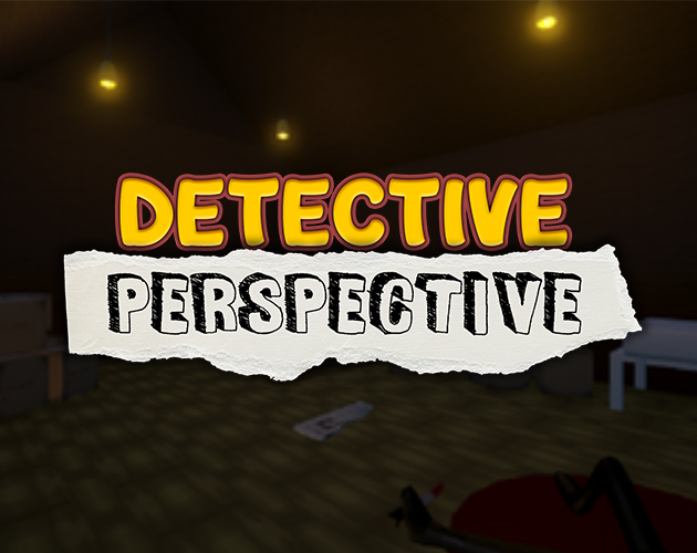 Games like Detective Perspective