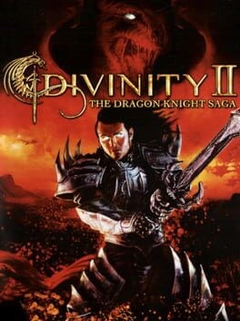 Games like Divinity II: The Dragon Knight Saga