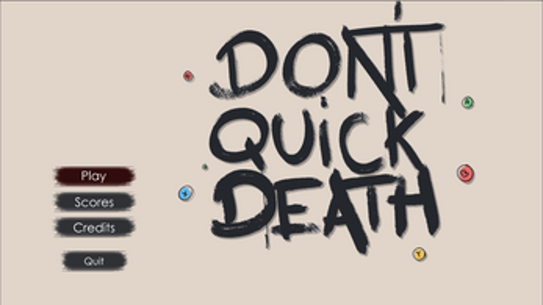 DontQuickDeath screenshot