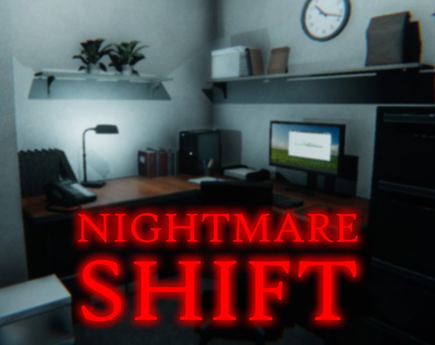 Games like Nightmare Shift