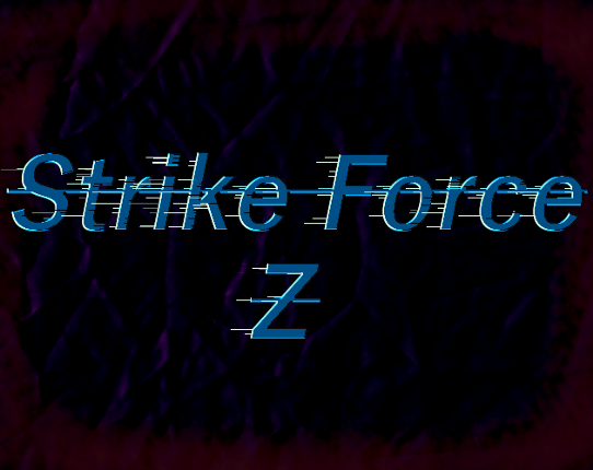Strike Force Z Image