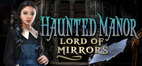 Games like Haunted Manor: Lord of Mirrors