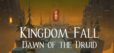 Games like Kingdom Fall, Dawn of the Druid