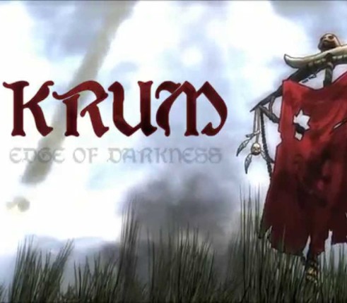 Krum: Edge of Darkness Image