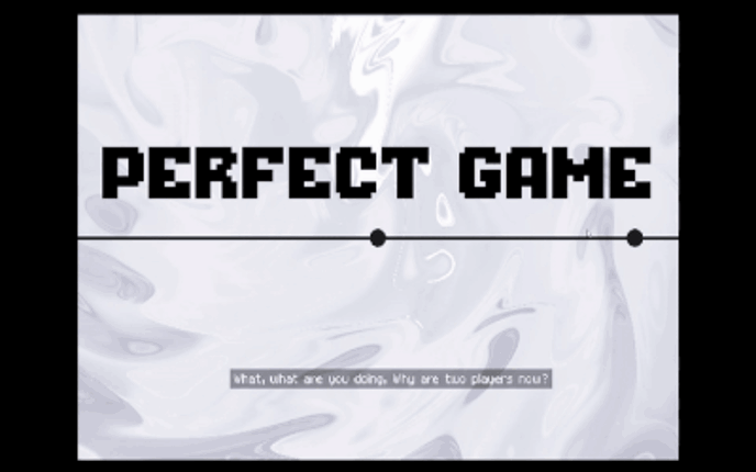 Perfect game a bad game Image