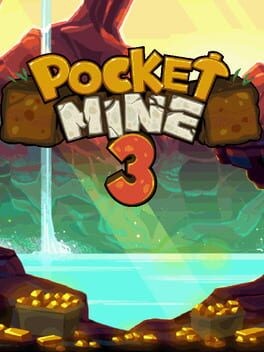Games like Pocket Mine 3