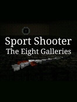 Games like Sport Shooter: The Eight Galleries