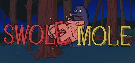 Games like Swole Mole