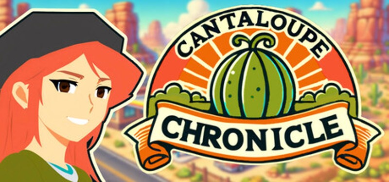 Cantaloupe Chronicle Game Cover