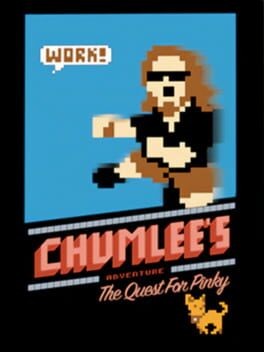 Games like Chumlee's Adventure: The Quest for Pinky