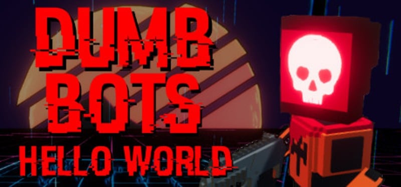 DumbBots: Hello World Game Cover