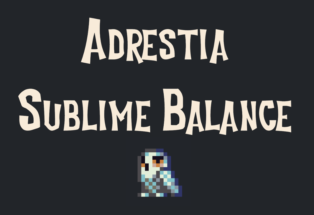 Games like Adrestia: Sublime Balance