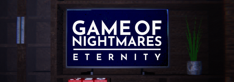 Game of Nightmares : Eternity Image