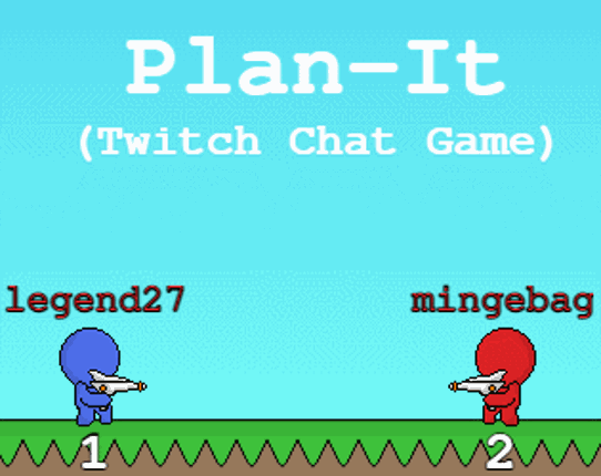 Plan-It (Twitch Chat Game) Game Cover