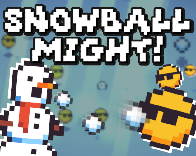 Games like SNOWBALL MIGHT!
