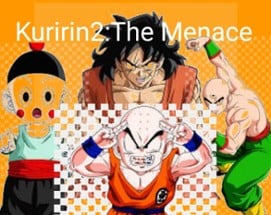 Kuririn2:The Menace Image