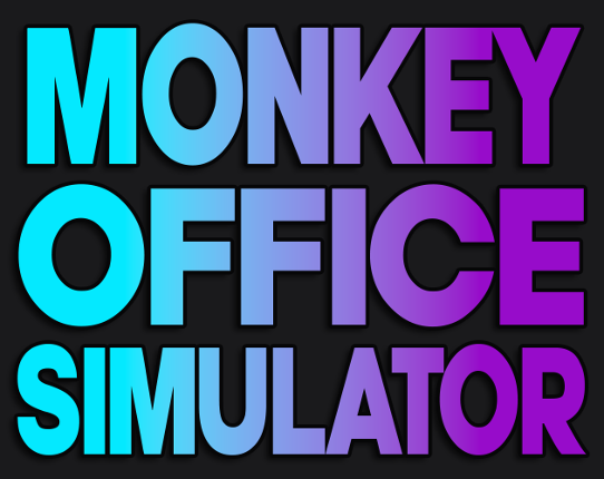 Monkey Office Simulator Image