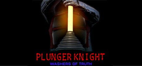 Games like Plunger Knight - Washers of Truth