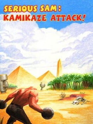 Serious Sam: Kamikaze Attack Image